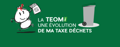 SMECTOM - TEOMi : Evolution de votre taxe déchets