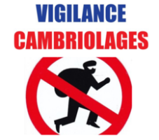 Vigilance cambriolages